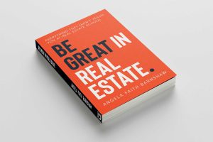 Be Great in Real Estate